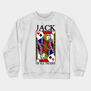 play your cards Crewneck Sweatshirt